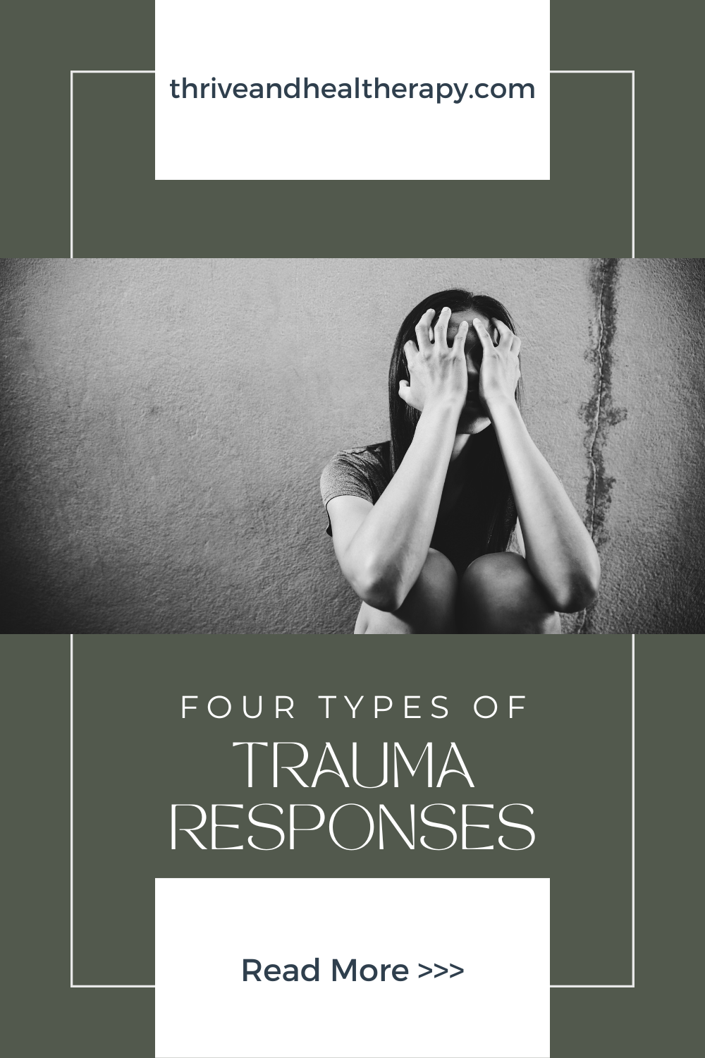 4 Types of Trauma Responses | Thrive & Heal Therapy, PLLC